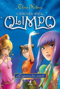 CHICAS DEL OLIMPO 1. LAGRIMAS DE CRISTAL | 9788427200241 | KEDROS, ELENA | Llibreria Online de Tremp