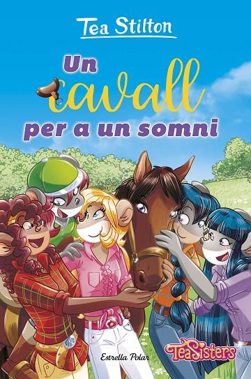 UN CAVALL PER A UN SOMNI | 9788413899787 | STILTON, TEA | Llibreria Online de Tremp