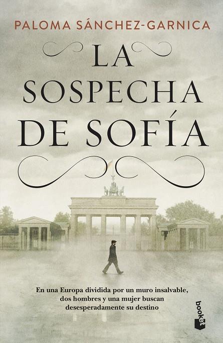 LA SOSPECHA DE SOFÍA | 9788408230489 | SÁNCHEZ-GARNICA, PALOMA | Llibreria Online de Tremp