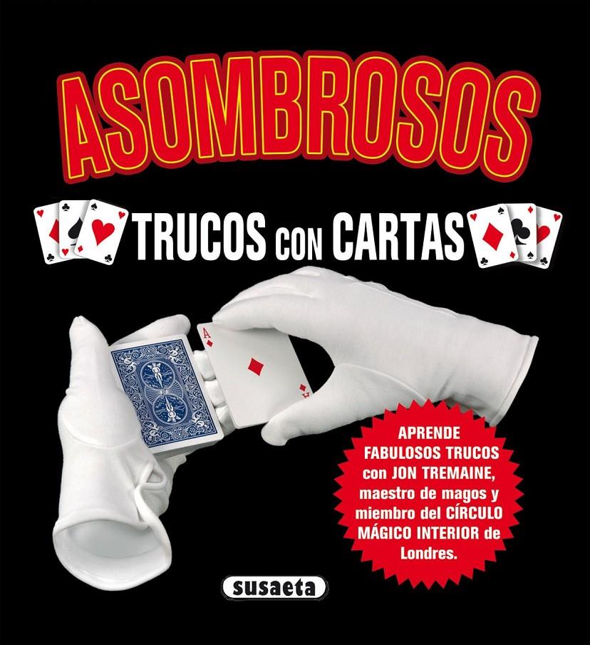 ASOMBROSOS TRUCOS CON CARTAS | 9788430526550 | AAVV | Llibreria Online de Tremp