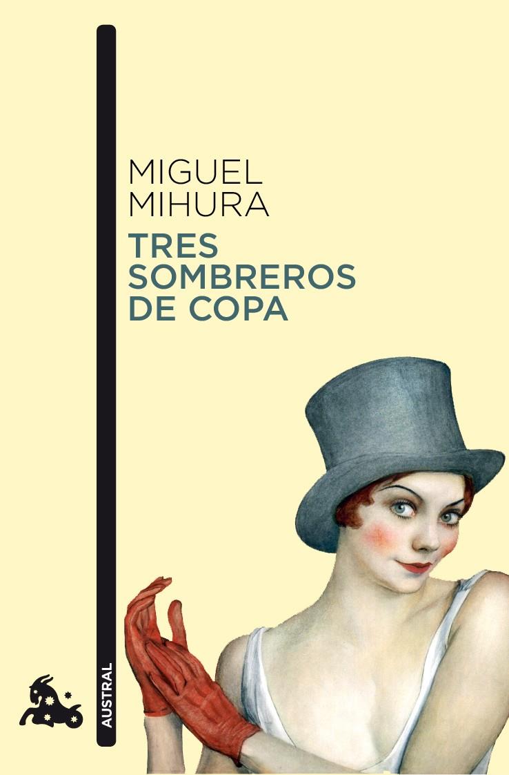 TRES SOMBREROS DE COPA | 9788467033410 | MIHURA, MIGUEL | Llibreria Online de Tremp