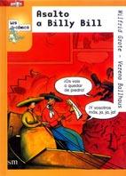 ASALTO A BILLY BILL | 9788434870178 | GROTE, WILFRID ; BALLHAUS, VERENA | Llibreria Online de Tremp