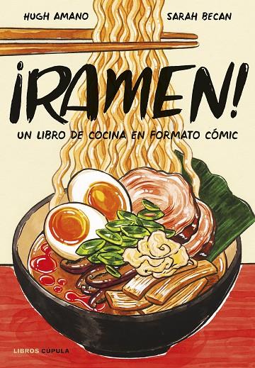 ¡RAMEN! EDICIÓN TAPA BLANDA | 9788448042608 | AMANO Y SARAH BECAN, HUGH | Llibreria Online de Tremp