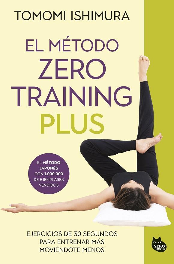 EL MÉTODO ZERO TRAINING PLUS | 9788410427013 | ISHIMURA, TOMOMI | Llibreria Online de Tremp