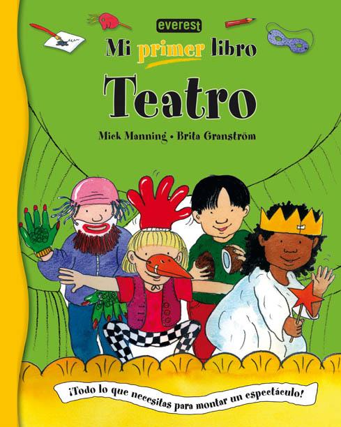 MI PRIMER LIBRO DE TEATRO | 9788424113117 | MANNING, MICK | Llibreria Online de Tremp