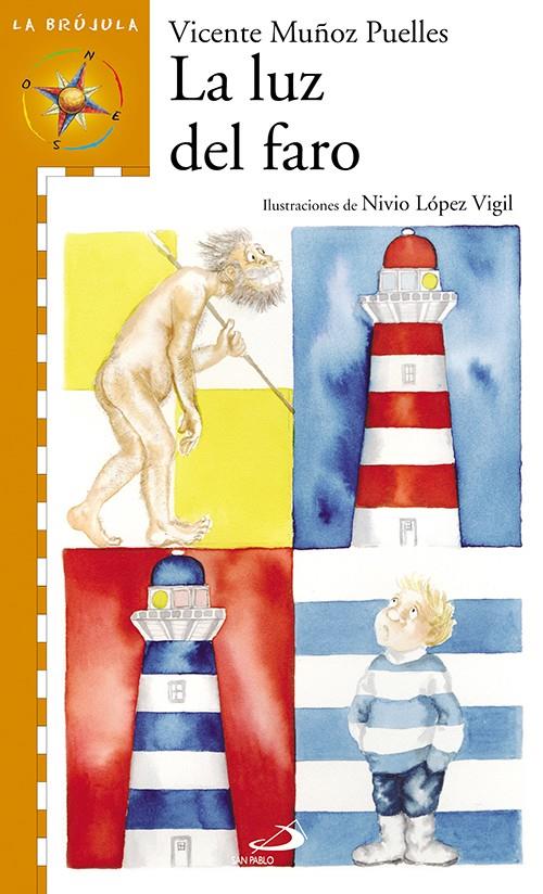 LUZ DEL FARO, LA | 9788428527644 | MUÑOZ PUELLES, VICENTE | Llibreria Online de Tremp