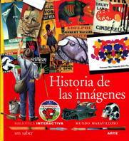 HISTORIA DE LAS IMAGENES | 9788434847163 | FONTANEL, BÉATRICE/D'HARCOURT, CLAIRE | Llibreria Online de Tremp