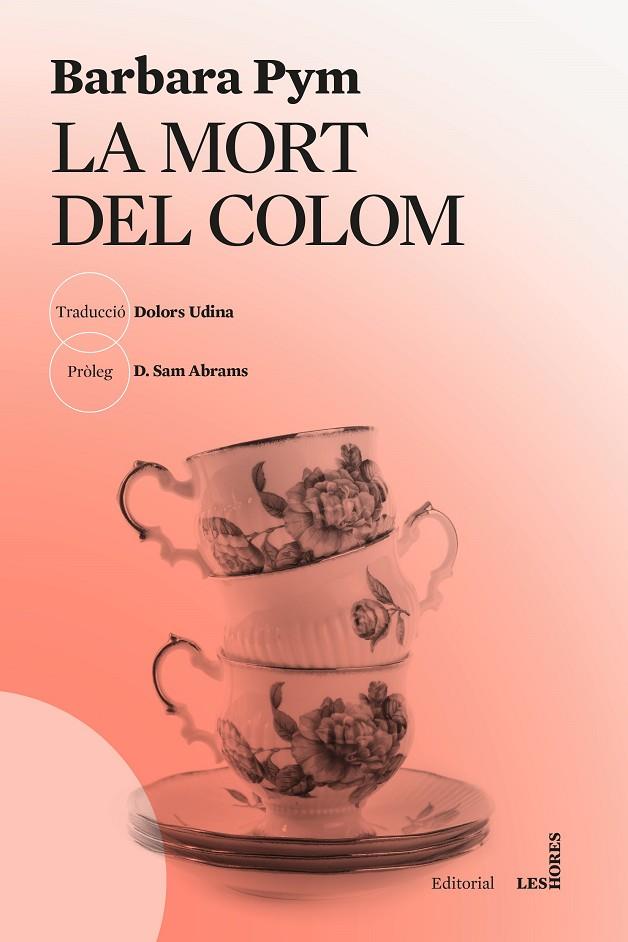 LA MORT DEL COLOM | 9788412801033 | PYM, BARBARA | Llibreria Online de Tremp