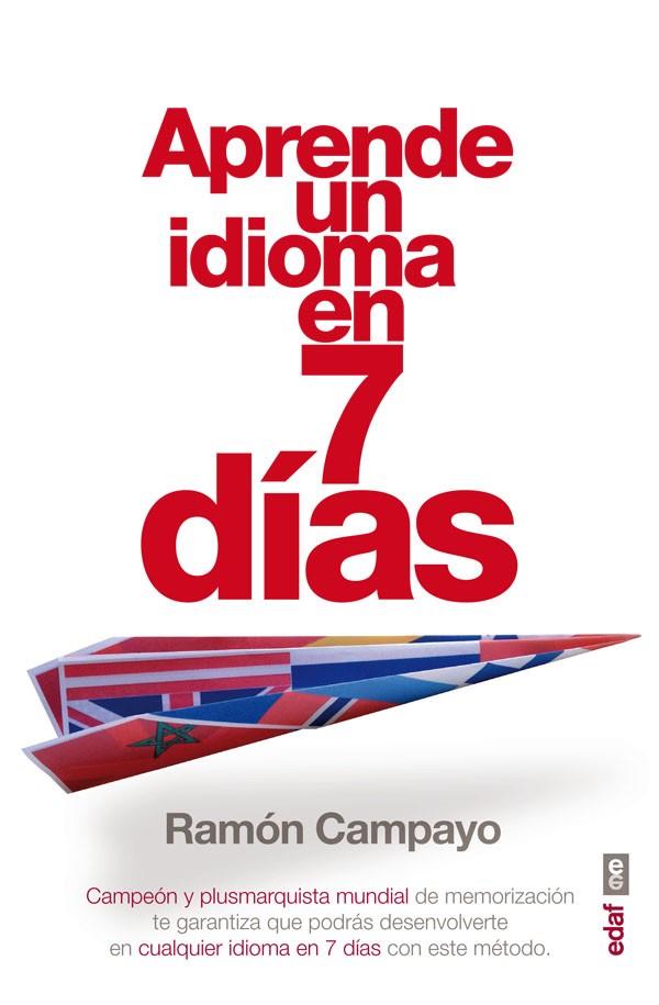 APRENDE UN IDIOMA EN 7 DÍAS | 9788441433441 | CAMPAYO, RAMÓN | Llibreria Online de Tremp