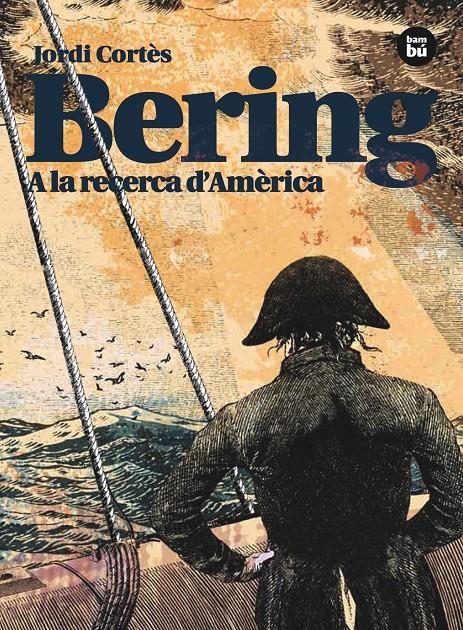 BERING A LA RECERCA D'AMERICA | 9788483431764 | CORTES, JORDI. | Llibreria Online de Tremp