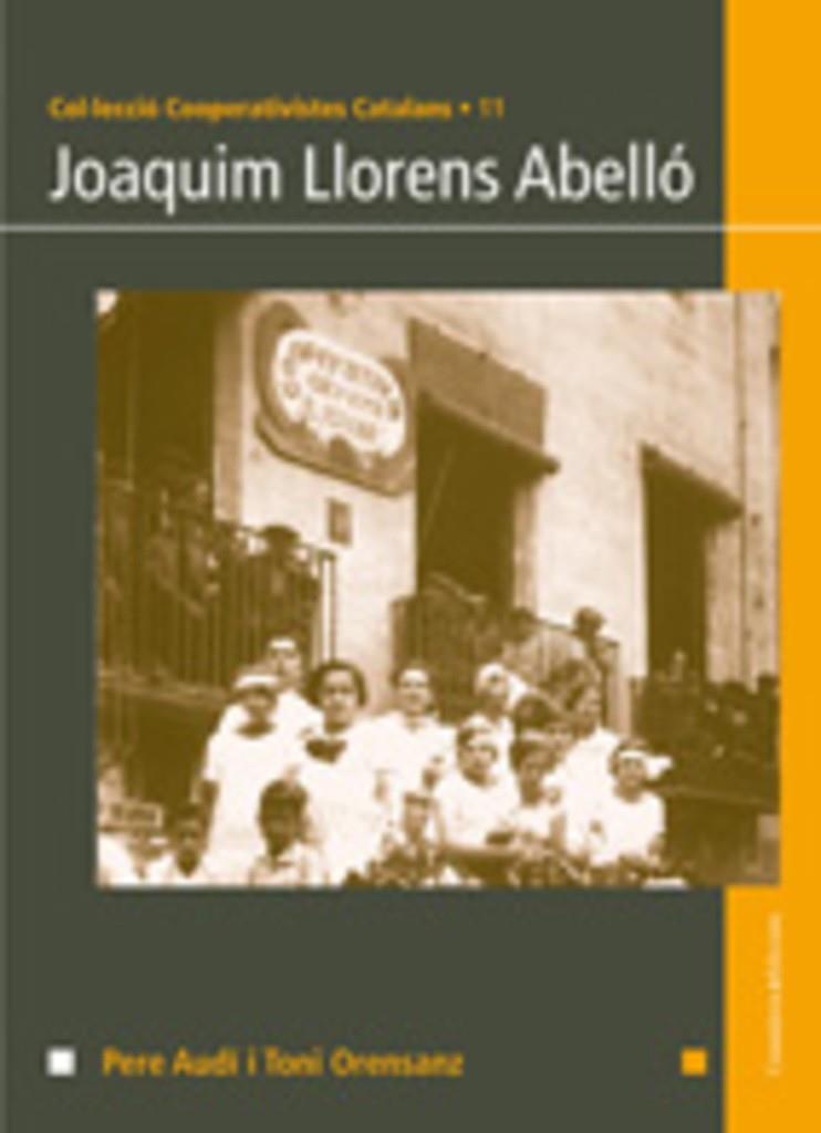 JOAQUIM LLORENS ABELLO | 9788497913782 | AUDI, PERE; ORENSANZ, TONI | Llibreria Online de Tremp