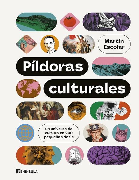 PÍLDORAS CULTURALES | 9788411002912 | ESCOLAR, MARTÍN | Llibreria Online de Tremp