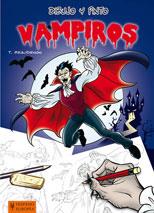 DIBUJO Y PINTO VAMPIROS | 9788425520495 | BEAUDENON, T | Llibreria Online de Tremp