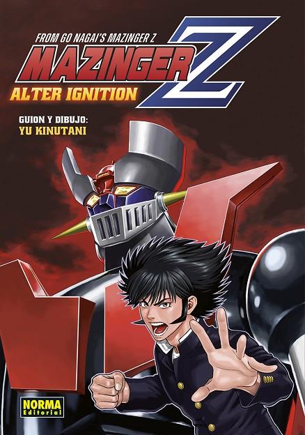 MAZINGER Z ALTER IGNITION | 9788467970234 | NAGAI, GO/YU KINUTANI | Llibreria Online de Tremp