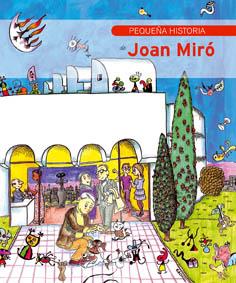 PEQUEÑA HISTORIA DE JOAN MIRO | 9788485984213 | DURAN RIU, FINA | Llibreria Online de Tremp