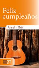 FELIZ CUMPLEAÑOS | 9788429324419 | GRÜN, ANSELM | Llibreria Online de Tremp