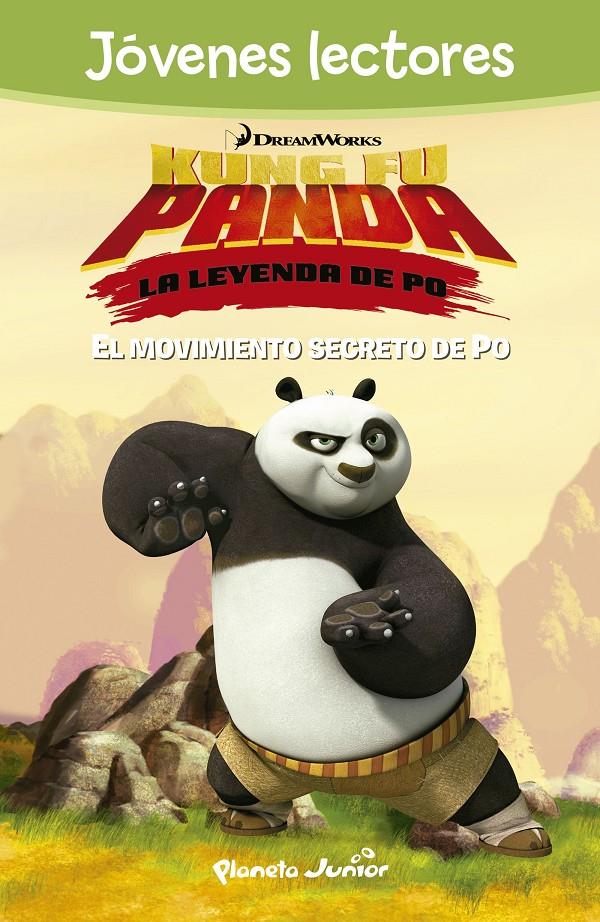 KUNG FU PANDA. EL MOVIMIENTO SECRETO DE PO | 9788408142409 | DREAMWORKS | Llibreria Online de Tremp