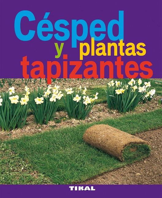 CESPED Y PLANTAS TAPIZANTES | 9788492678914 | Llibreria Online de Tremp