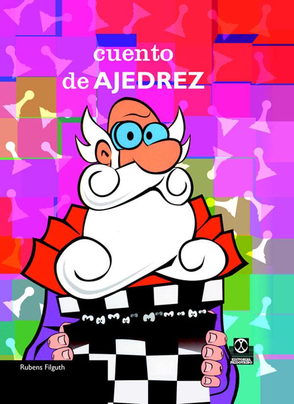 CUENTO DE AJEDREZ | 9788480199209 | FILGUTH, RUBENS | Llibreria Online de Tremp