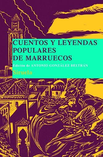 CUENTOS Y LEYENDAS POPULARES DE MARRUECOS | 9788498413243 | GONZALEZ BELTRAN, ANTONIO | Llibreria Online de Tremp