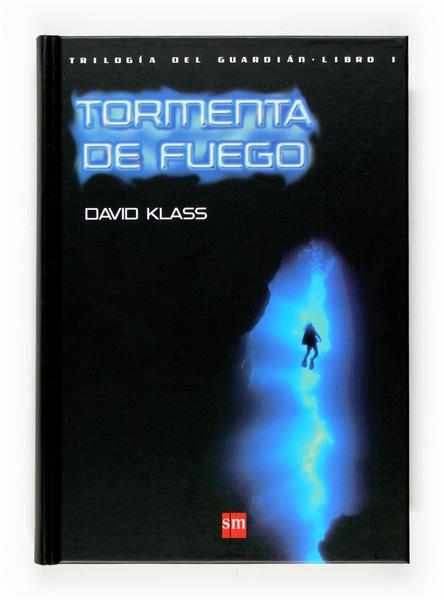 TORMENTA DE FUEGO | 9788467518474 | KLASS, DAVID | Llibreria Online de Tremp