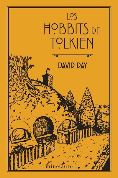 LOS HOBBITS DE TOLKIEN | 9788445010389 | DAY, DAVID | Llibreria Online de Tremp