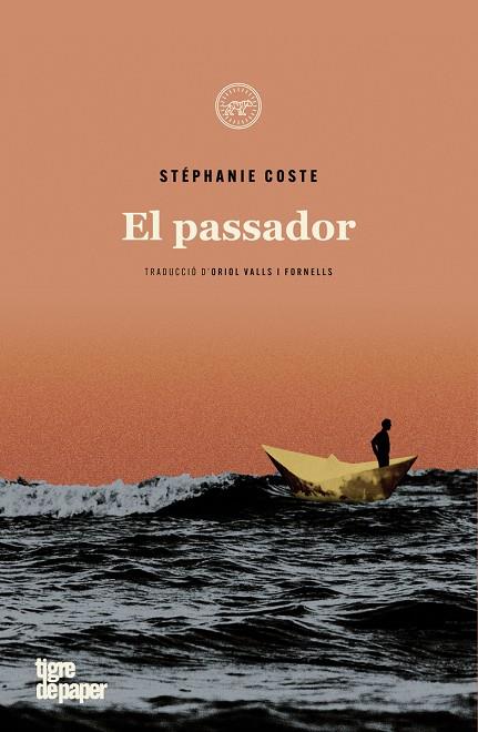 PASSADOR,EL -CAT | 9788418705205 | STÉPHANE COSTE | Llibreria Online de Tremp