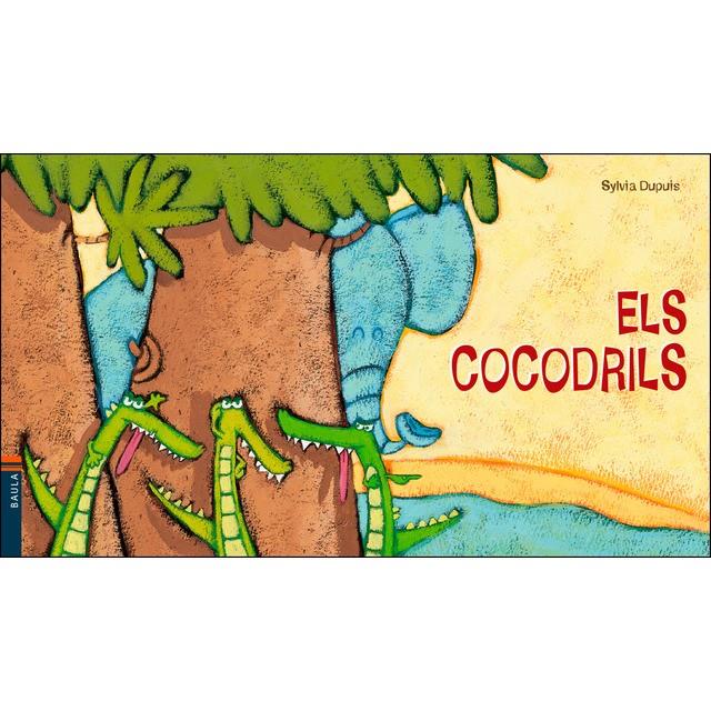 ELS COCODRILS | 9788447937561 | DUPUIS, SYLVIA | Llibreria Online de Tremp