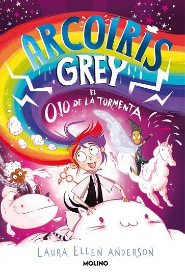 ARCOÍRIS GREY 2 - ARCOÍRIS GREY Y EL OJO DE LA TORMENTA | 9788427223608 | ANDERSON, LAURA ELLEN | Llibreria Online de Tremp