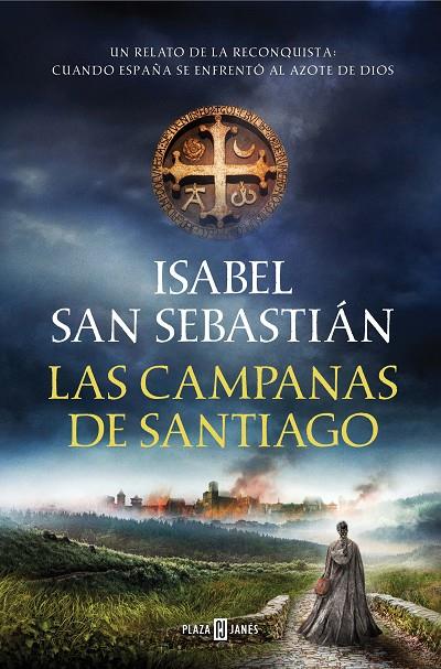 LAS CAMPANAS DE SANTIAGO | 9788401023200 | SAN SEBASTIÁN, ISABEL | Llibreria Online de Tremp