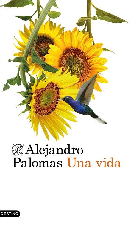 UNA VIDA | 9788423366736 | PALOMAS, ALEJANDRO | Llibreria Online de Tremp