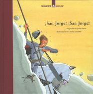 SAN JORGE! ¡SAN JORGE! | 9788424619657 | VINYES, JORDI ; LOSANTOS, CRISTINA | Llibreria Online de Tremp