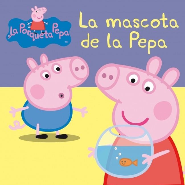 MASCOTA DE LA PEPA (LA PORQUETA PEPA, LA NÚM. 13) | 9788448834869 | AUTORES VARIOS | Llibreria Online de Tremp