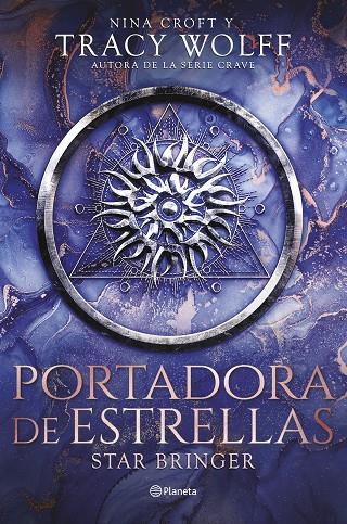 PORTADORA DE ESTRELLAS (STAR BRINGER) | 9788408298793 | WOLFF, TRACY/CROFT, NINA | Llibreria Online de Tremp