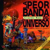 PEOR BANDA DEL UNIVERSO, LA | 9788434863682 | BASE, GRAEME | Llibreria Online de Tremp