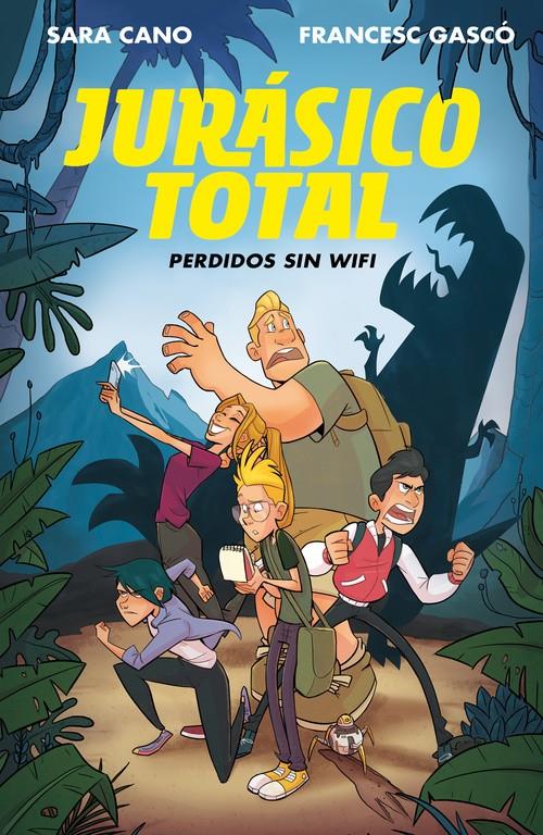 PERDIDOS SIN WIFI (SERIE JURÁSICO TOTAL 1) | 9788420487236 | FRANCESC GASCÓ/SARA CANO | Llibreria Online de Tremp