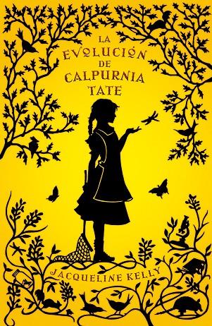 EVOLUCION DE CALPURNIA TATE, LA | 9788499181035 | KELLY, JACQUELINE | Llibreria Online de Tremp