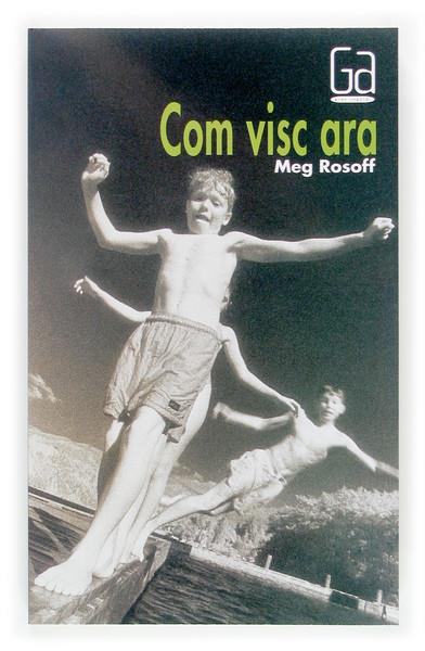 COM VISC ARA | 9788466113953 | ROSOFF, MEG | Llibreria Online de Tremp