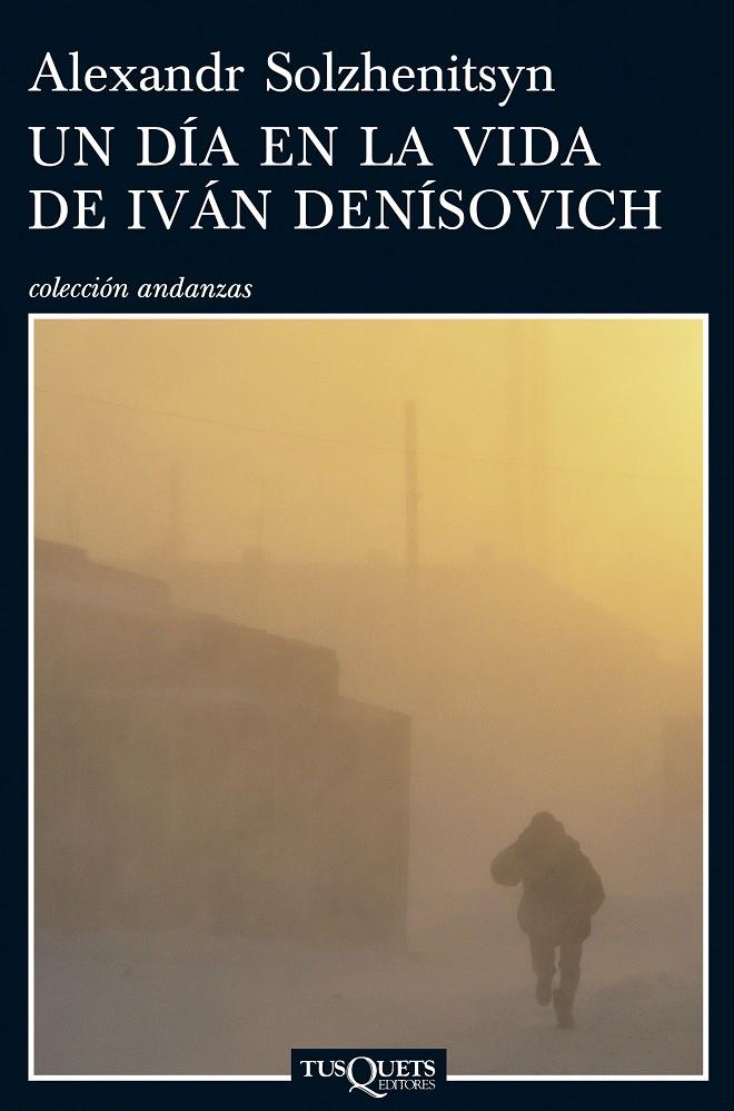 DIA EN LA VIDA DE IVAN DENISOVICH | 9788483831076 | SOLZHENITSYN, ALEKSANDR | Llibreria Online de Tremp