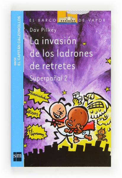 BVACC.11 LA INVASION DE LOS LADRONES DE | 9788467561562 | PILKEY, DAV | Llibreria Online de Tremp