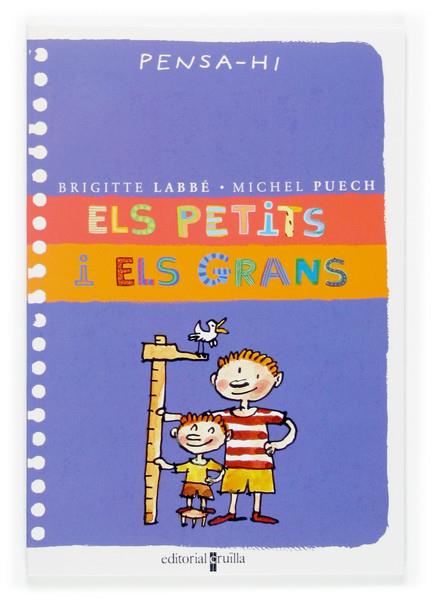 PETITS I ELS GRANS, ELS | 9788466113076 | LABBE, BRIGITTE | Llibreria Online de Tremp