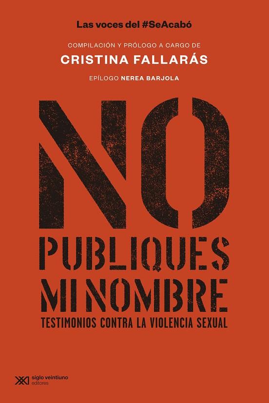 NO PUBLIQUES MI NOMBRE | 9788432321320 | FALLARÁS, CRISTINA