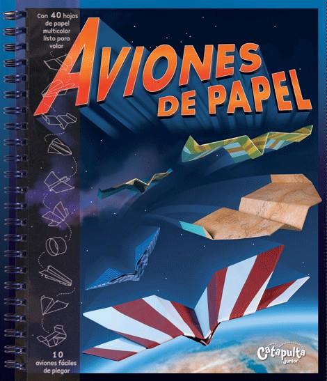 AVIONES DE PAPEL | 9789871078448 | STILLINGER, DOUG | Llibreria Online de Tremp