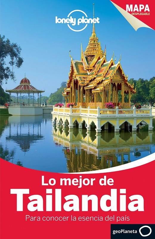 LO MEJOR DE TAILANDIA | 9788408135432 | AUSTIN BUSH/ADAM SKOLNICK/DAVID EIMER/CHINA WILLIAMS/MARK BEALES/TIM BEWER/CELESTE BRASH | Llibreria Online de Tremp