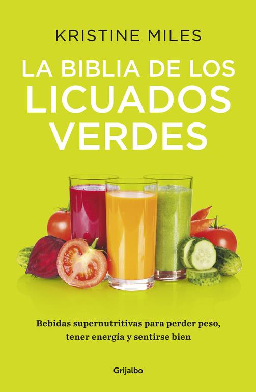 LA BIBLIA DE LOS LICUADOS VERDES | 9788425353185 | MILES,KRISTINE | Llibreria Online de Tremp