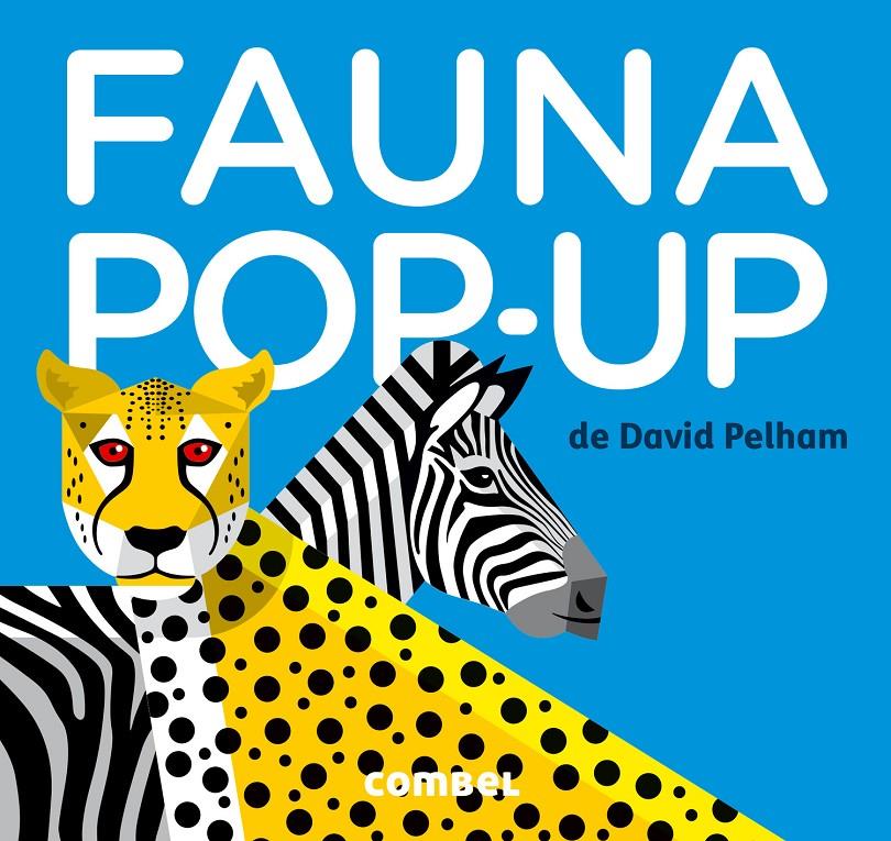 FAUNA POP-UP | 9788498259391 | PELHAM, DAVID | Llibreria Online de Tremp