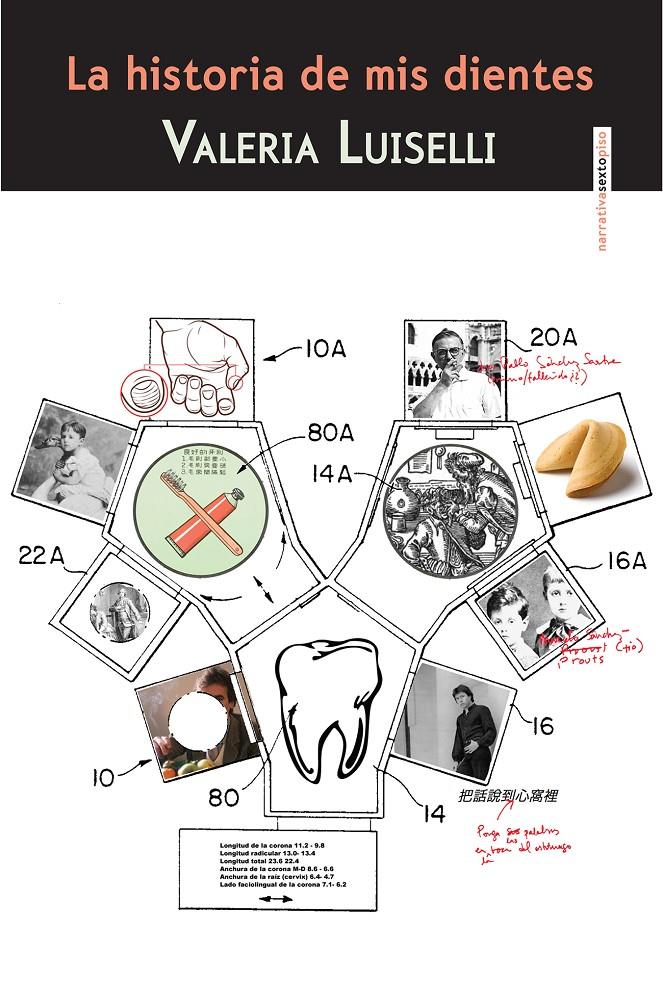 HISTORIA DE MIS DIENTES, LA | 9788415601616 | LUISELLI, VALERIA | Llibreria Online de Tremp