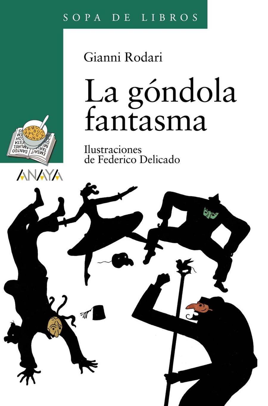 GONDOLA FANTASMA, LA | 9788466717083 | RODARI, GIANNI | Llibreria Online de Tremp