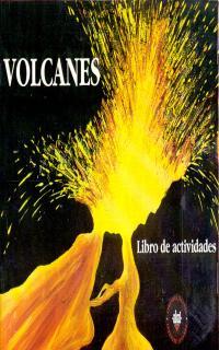 VOLCANES.LIBRO DE ACTIVIDADES | 9788446003557 | BRITISH MUSEUM | Llibreria Online de Tremp