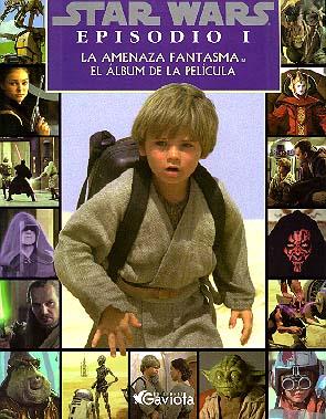 STAR WARS : AMENAZA FANTASMA (ALBUM PELICULA) | 9788439283508 | LUCAS, GEORGE | Llibreria Online de Tremp